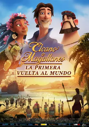 탐험왕 엘카노&마젤란: 위대한 첫 번째 항해 포스터 (Elcano y Magallanes. La primera vuelta al mundo ㆍ Elcano&Magellan, The First Voyage Around the World poster)