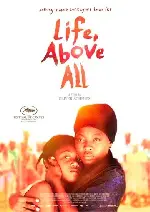 무엇보다 먼저인 삶 포스터 (Life, Above All poster)