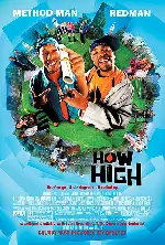 하우 하이 포스터 (How High poster)
