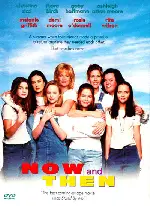 나우 앤 덴  포스터 (Now And Then poster)