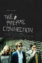 더 프레피 커넥션 포스터 (The Preppie Connection poster)