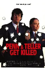 광란의 마술사 포스터 (Penn & Teller Get Killed poster)