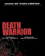데스워리어 포스터 (DEATH WARRIOR poster)