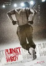 플래닛 비보이 포스터 (Planet B-Boy poster)