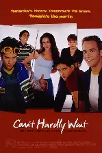 더 이상 참을 수 없어 포스터 (Can't Hardly Wait poster)