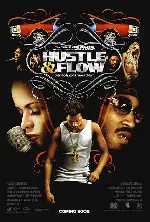 허슬 앤 플로우 포스터 (Hustle & Flow poster)
