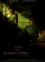 러브 송 포 바비 롱 포스터 (A Love Song For Bobby Long poster)
