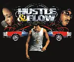 허슬 앤 플로우 포스터 (Hustle & Flow poster)