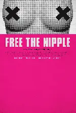 가슴 노출을 허하라! 포스터 (Free the Nipple poster)