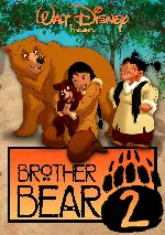 브라더 베어 2 포스터 (Brother Bear 2 poster)