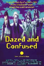 멍하고 혼돈스러운 포스터 (Dazed and Confused poster)