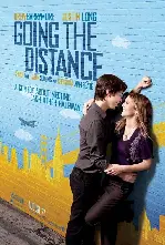 고잉 더 디스턴스 포스터 (Going The Distance poster)