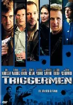 트리거맨 포스터 (Triggermen poster)