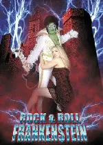 록큰롤 프랑켄슈타인 포스터 (Rock 'n' Roll Frankenstein poster)