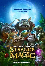 스트레인지 매직 포스터 (Strange Magic poster)