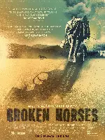 길들여진 말 포스터 (Broken Horses poster)