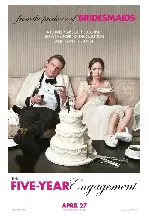 5년째 약혼 중 포스터 (The Five-Year Engagement  poster)