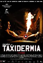 택시더미아 포스터 (Taxidermia poster)
