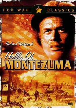 몬테즈마의 영웅들  포스터 (Halls Of Montezuma poster)