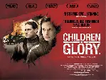 영광의 아이들 포스터 (Children Of Glory poster)