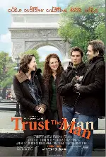 트러스트 더 맨 포스터 (Trust The Man poster)