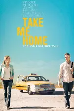 테이크 미 홈 포스터 (Take Me Home poster)