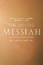 영메시아 포스터 (The Young Messiah poster)