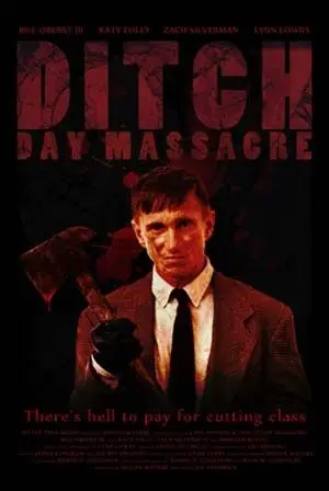 디치 포스터 (DITCH DAY MASSACRE poster)