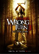 데드 캠프 3 포스터 (Wrong Turn 3: Left for Dead poster)