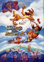 찰리의 하늘나라 대소동 포스터 (All Dogs Go To Heaven 2 poster)