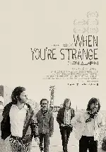왠 유어 스트레인지 포스터 (When You’re Strange: A Film about THE DOORS poster)