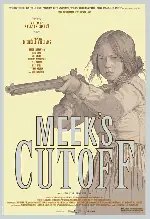 믹의 지름길 포스터 (Meek's Cutoff poster)