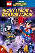 레고 DC 코믹스 슈퍼 히어로: 저스티스 리그 vs 비자로 리그 포스터 (Lego DC Comics Super Heroes: Justice League vs. Bizarro League poster)