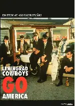 레닌그라드 카우보이 미국에 가다 포스터 (Leningrad Cowboys Go America poster)