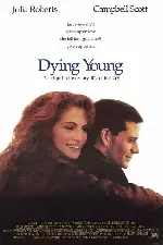 사랑을 위하여 포스터 (Dying Young poster)
