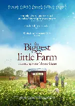위대한 작은 농장 포스터 (The Biggest Little Farm poster)