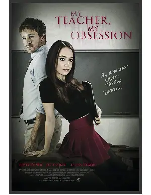 마이 티쳐, 마이 러브 포스터 (My Teacher, My Obsession poster)