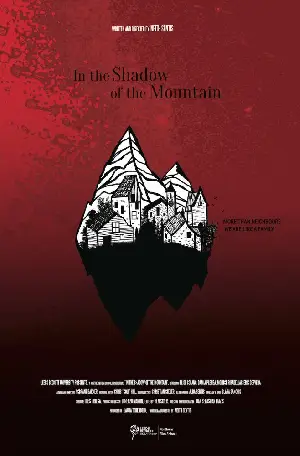 산의 그림자 포스터 (In the Shadow of the Mountain poster)