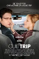 더 길트 트립 포스터 (The Guilt Trip poster)