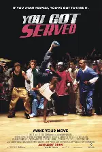 유 갓 서브드 포스터 (You Got Served poster)