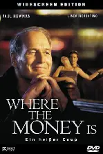웨어 더 머니 이즈 포스터 (Where The Money Is poster)