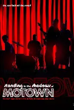 스탠딩 인 더 샤도우 오브 모타운 포스터 (Standing In The Shadows Of Motown poster)