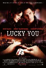 럭키 유 포스터 (Lucky You poster)