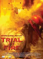 트라이얼 바이 파이어 포스터 (Trial by Fire poster)
