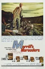 메릴의 약탈자들 포스터 (Merrill's Marauders poster)