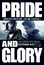 프라이드 앤 글로리 포스터 (Pride and Glory poster)