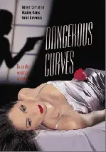 데인저러스 커브 포스터 (Dangerous Curves poster)