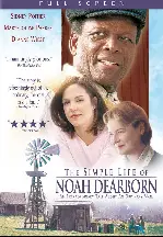 노아 디어본의 단순한 삶  포스터 (The Simple Life of Noah Dearborn poster)
