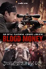 블러드 머니 포스터 (Blood Money poster)