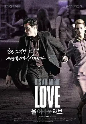 올 어바웃 러브 포스터 (It’S All About Love poster)